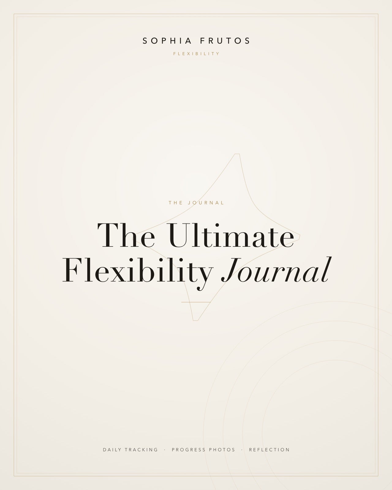 The Ultimate Flexibility Journal — editorial cover