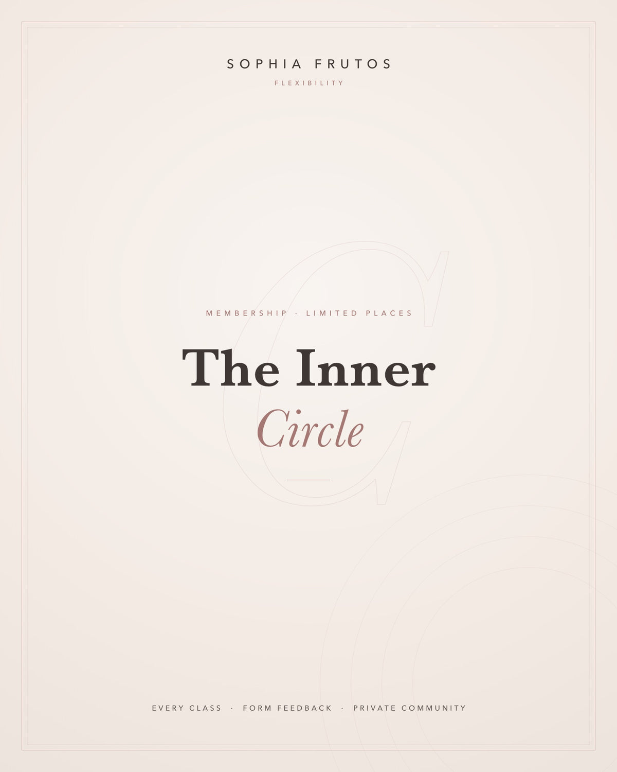 The Inner Circle — live membership with form feedback