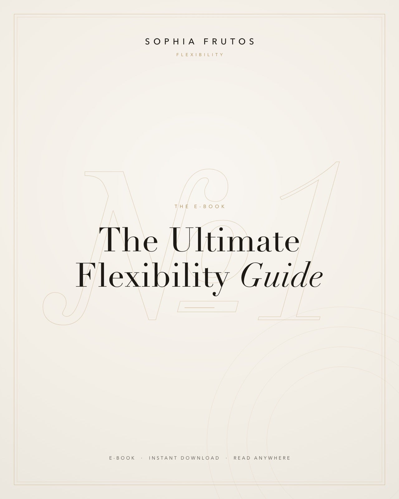The Ultimate Flexibility Guide — editorial cover